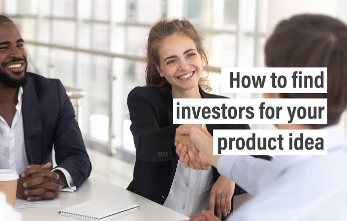 A Guide to Finding Investors for Your Idea