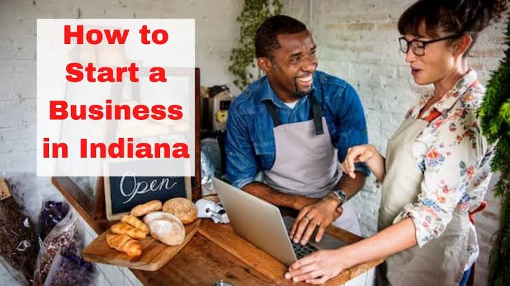 How to Start a Business in Indiana