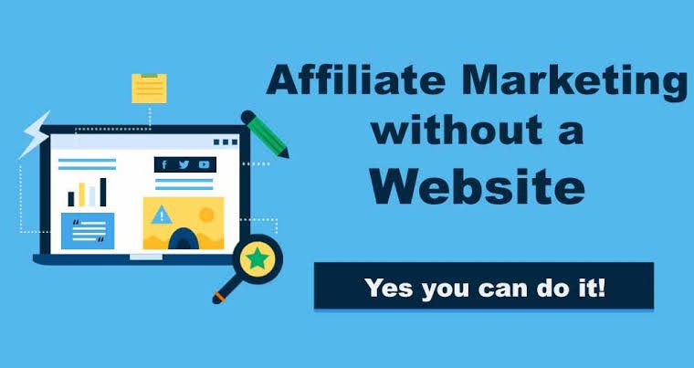 How to Start Affiliate Marketing Without a Website